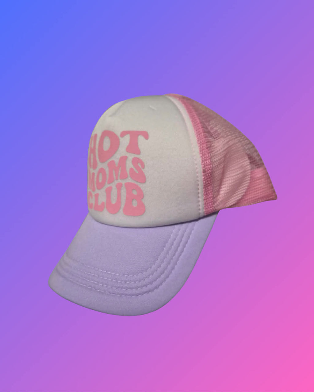Hot Moms' Club Hat