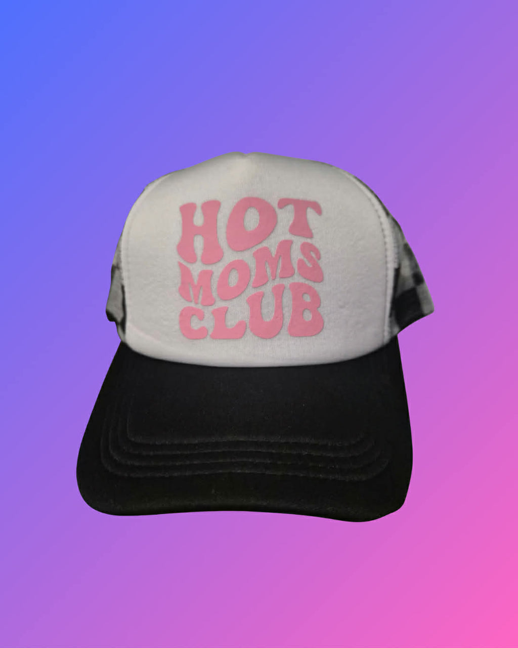 Hot Moms' Club Hat