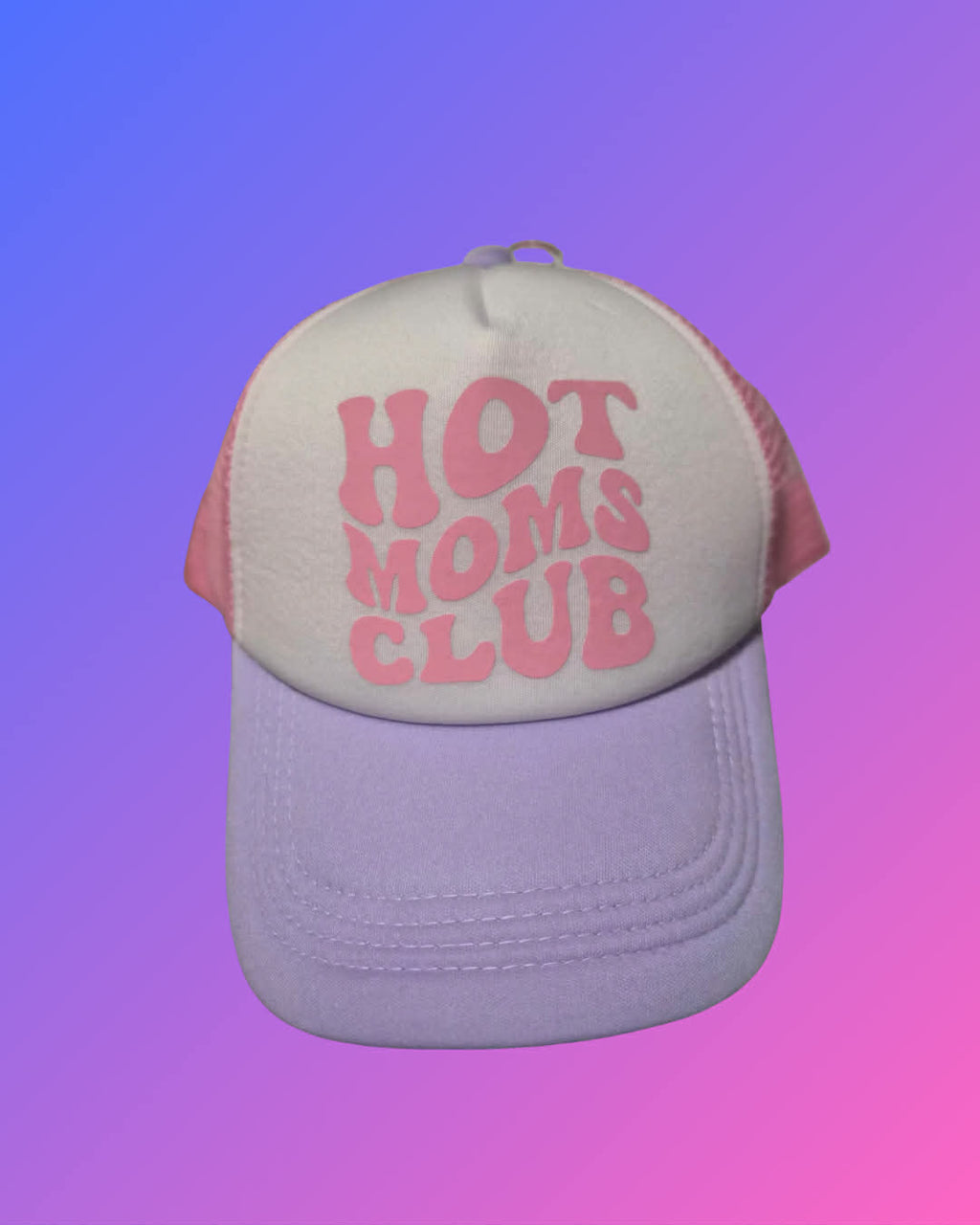 Hot Moms' Club Hat